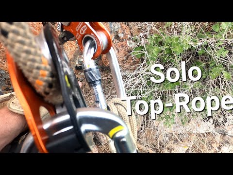 Solo Top-Rope | My Set-up +