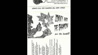 Jonny and the Shamen - Cat on a Hot Foam Board