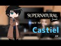 Supernatural React To Castiel 1