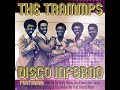 Disco Inferno The Trammps Slowed