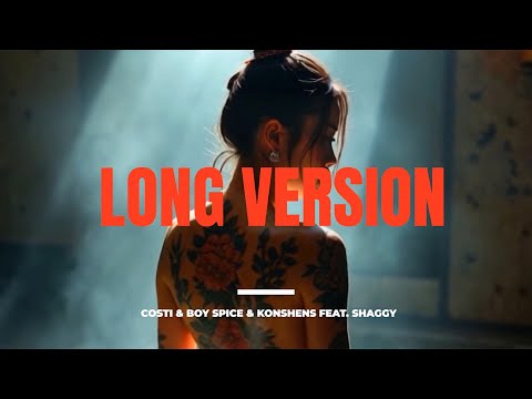 Costi feat. Shaggy X Boy Spyce X Konshens - Pretty Woman (Long Version)