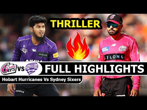 Hobart Hurricanes Vs Sydney Sixers BBL 43th Match Full Highlights 2026 Sami Final | HH VS SS