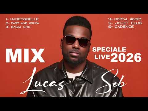 Mix spécial Live - Lucas seb - Kompa 2026 Best of Konpa