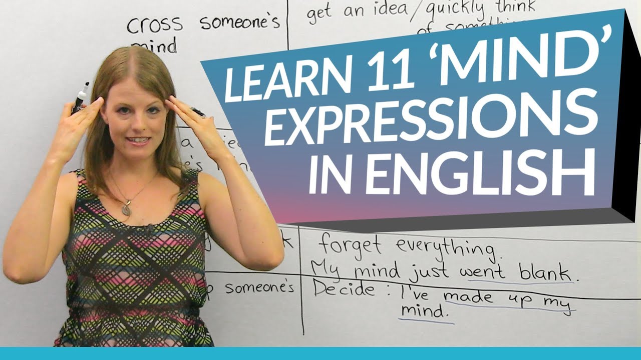 Engvid com. Mind expressions. Expressions with Mind. English with Emma · ENGVID. ENGVID: learn English.