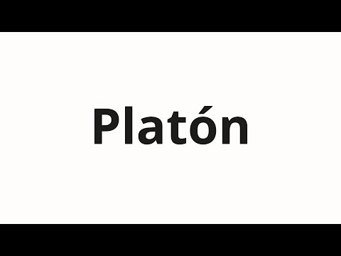 How to pronounce Platón