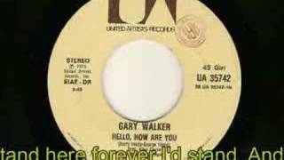 Gary Walker - Hello how are you - 1975 - con testo