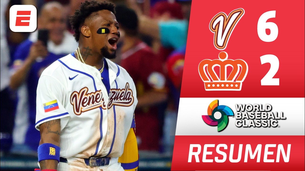 VENEZUELA TRIUNFANTE en su DEBUT 6-2 le gana a PAÍSES BAJOS | Resumen | Clásico Mundial de Béisbol