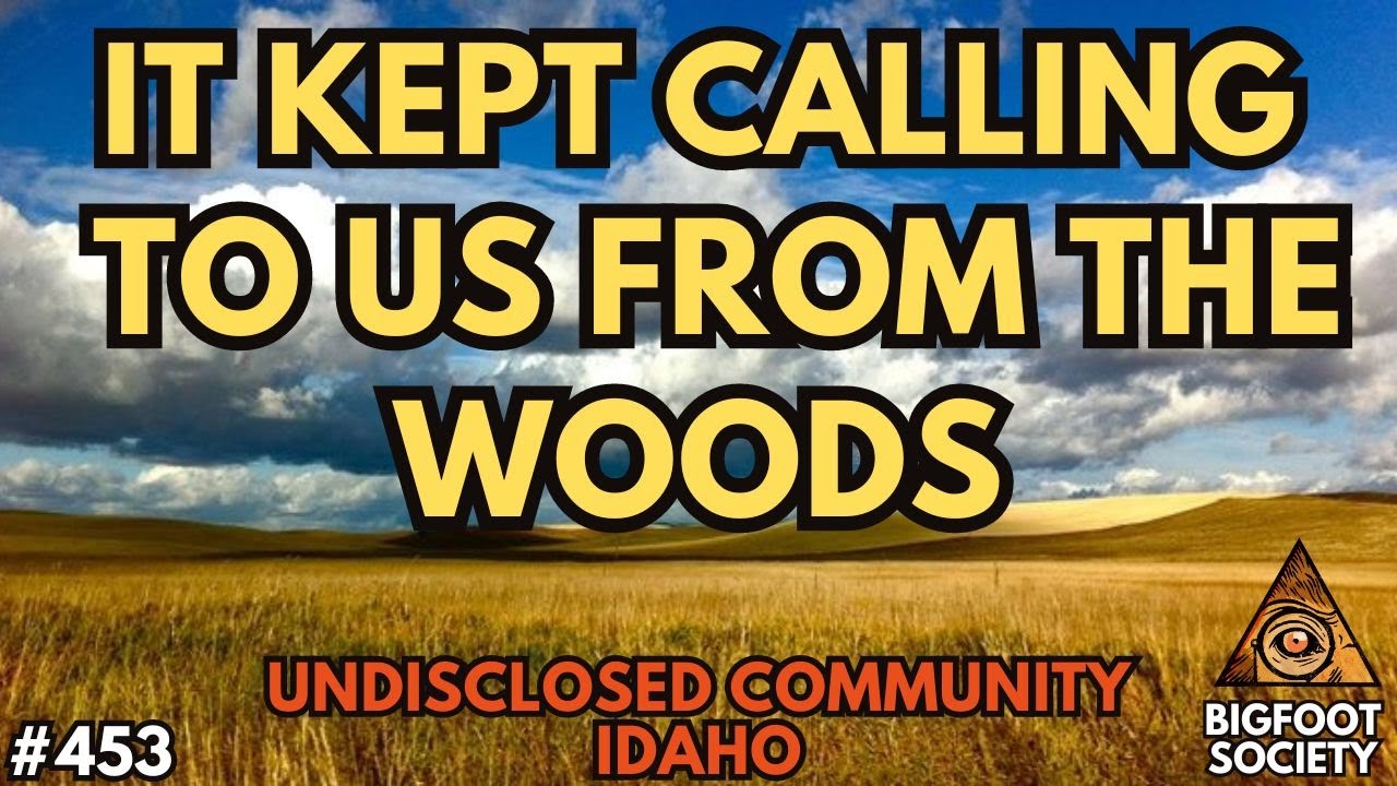 We were being LURED into the Woods!