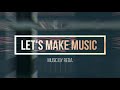 Let S Make Music Trailer Video