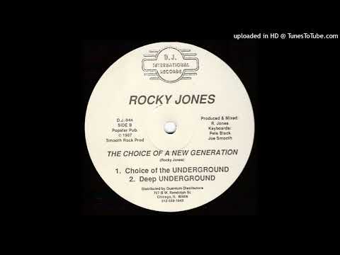 Rocky Jones | The Choice Of A New Generation (Choice Of The Underground)