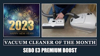 Vacuum Cleaner Of The Month - Sebo E3 Premium Verdict