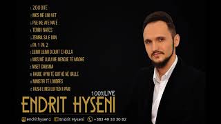 Endrit Hyseni - 200 Ditë & Mos Më Lini Vetë