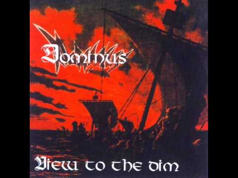 Dominus - View To The Dim (Full Album)
