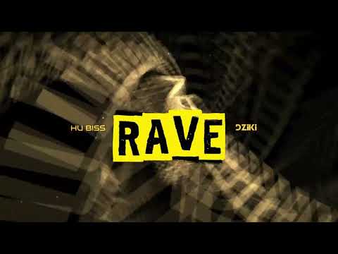 HU Biss x Dziki - Rave