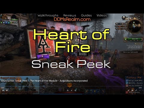 Neverwinter Sneak Peek - The Heart of Fire Module - Acquisitions Incorporated