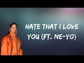 Rihanna - Hate That I Love You (Lyrics)