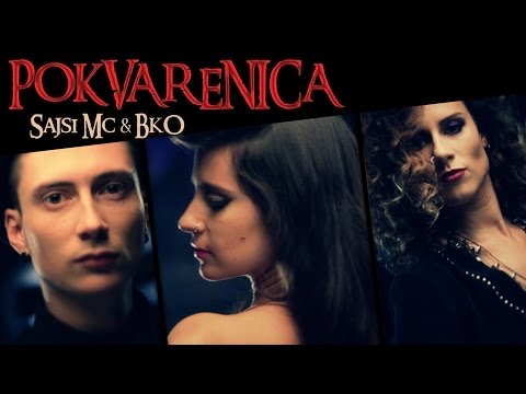 Sajsi MC & BKO - Pokvarenica