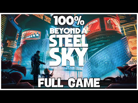 Beyond A Steel Sky 100% Full Game Walkthrough + All Collectibles/All Achievements (No Commentary)