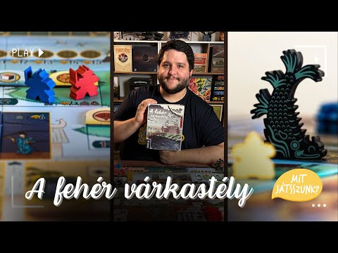 A fehér várkastély Játékbemutató - Mit Játsszunk?