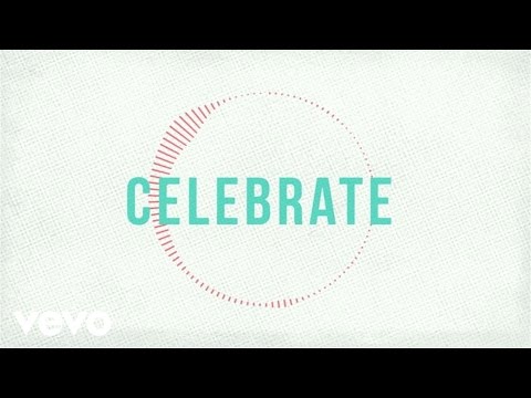 Jason Gray - Celebrate (Lyric Video)