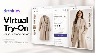 Dresium AI: The Ultimate Virtual Try-On Plugin for E-commerce