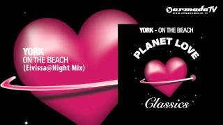 York - On the Beach (Eivissa@Night Mix)
