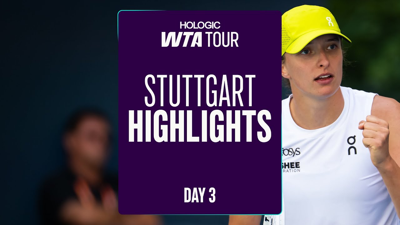 Day 3 in Stuttgart | WTA