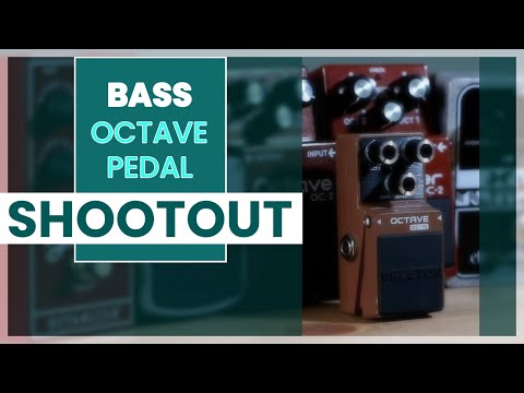 Bass Octave Pedal Shootout
