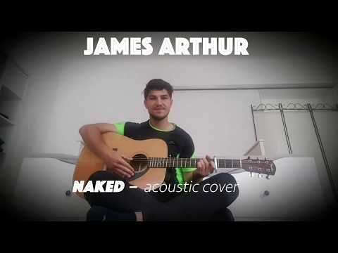 James Arthur - Naked (acoustic version)
