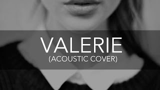 Valerie (Acoustic Cover) - The Zutons