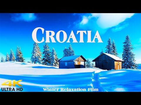 Croatia 4K - Winter Relaxation Film - Relaxing Music And Stunning Nature Scenes (4k videos)