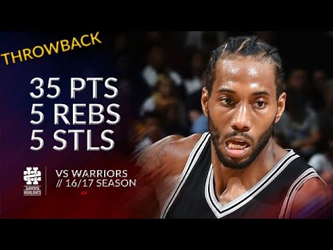 Kawhi Leonard 35 pts 5 rebs 5 stls vs Warriors 16/17 season