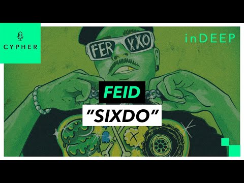 ANÁLISIS y REACCIÓN de "SIXDO" de Feid | Cypher inDEEP