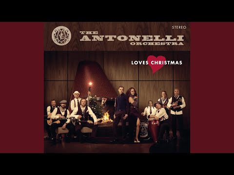 The Antonelli Orchestra This Christmas - More Christmas Collection