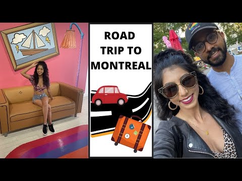 VLOG: ROAD TRIP TO MONTREAL