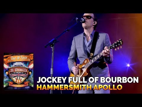 Joe Bonamassa Official - "Jockey Full of Bourbon" - Tour de Force: Hammersmith Apollo