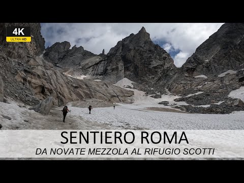 SENTIERO ROMA - Da Novate Mezzola al Rifugio Scotti