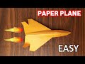 How To Make A Paper Airplane Easy Paper Plane That Flies Very Fast Easy Paper Plane Craft