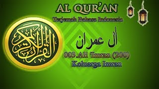 Download lagu 003 Ali Imran Al Quran Terjemah Bahasa Indonesia... mp3