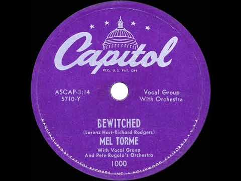1950 HITS ARCHIVE: Bewitched - Mel Torme