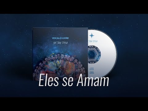 Eles se Amam - Vocal Livre (Audio Music)