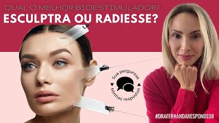 Qual o melhor bioestimulador? Esculptra ou Radiesse?