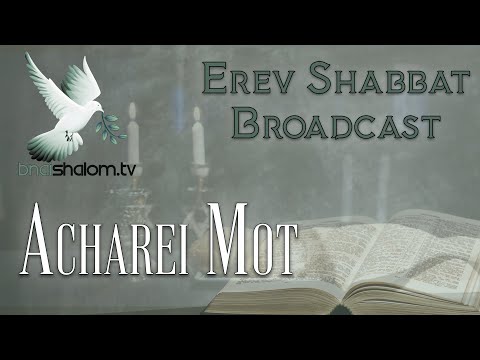 Acharei Mot | Erev Shabbat: After the Death