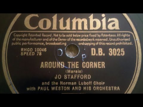 Jo Stafford - Around The Corner (78 rpm record) 1952