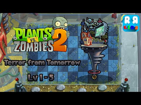 Plants VS Zombies 2 -  Terror from Tomorrow - Endless Zone Level 1-5