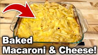 How to Make Baked Macaroni and Cheese That’s Gooey, Cheesy & Totally Delicious!