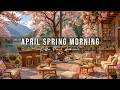 WARM APRIL SPRING MORNING 🌸 COZY LAKESIDE COFFEE PORCH AMBIE ..
