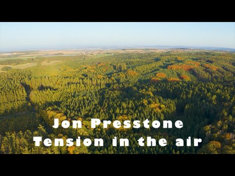 Jon Presstone - Tension in the air - epic relaxation music - Mind Drifter