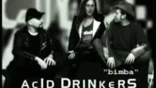 Acid Drinkers - 30 TON