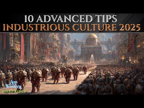 10 Pro TIPS For INDUSTRIOUS CULTURE 2025 Guide - Age Of Wonders 4
